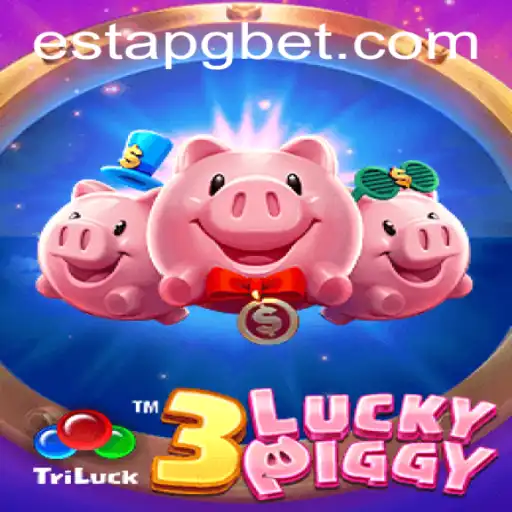 Descubra 3LUCKYPIGGY: O Inovador Jogo de Estratégia da ESTAPG.COM